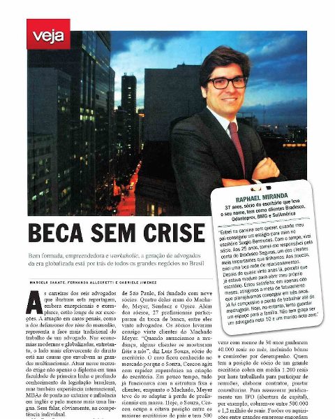 Matéria Beca sem Crise – Revista Veja